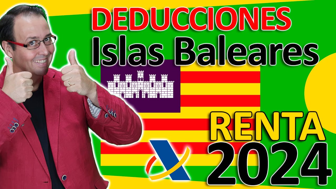 deducciones islas baleares renta 2023