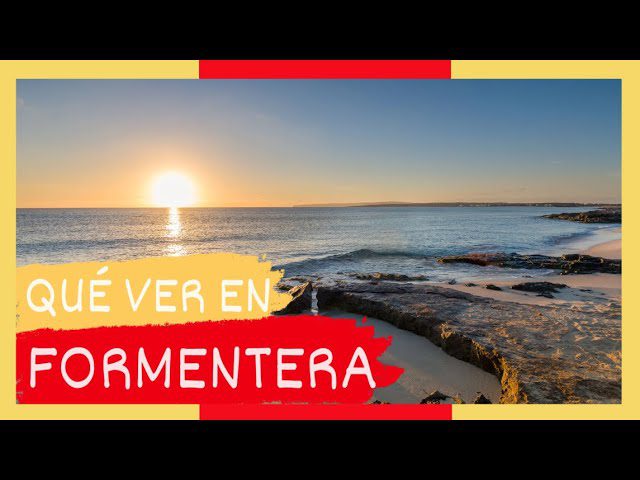 Formentera-y-sus-calas-paradisiacas-una-guia-imprescindible - Baleares Noticias 24h Formentera y sus calas paradisíacas: una guía imprescindible