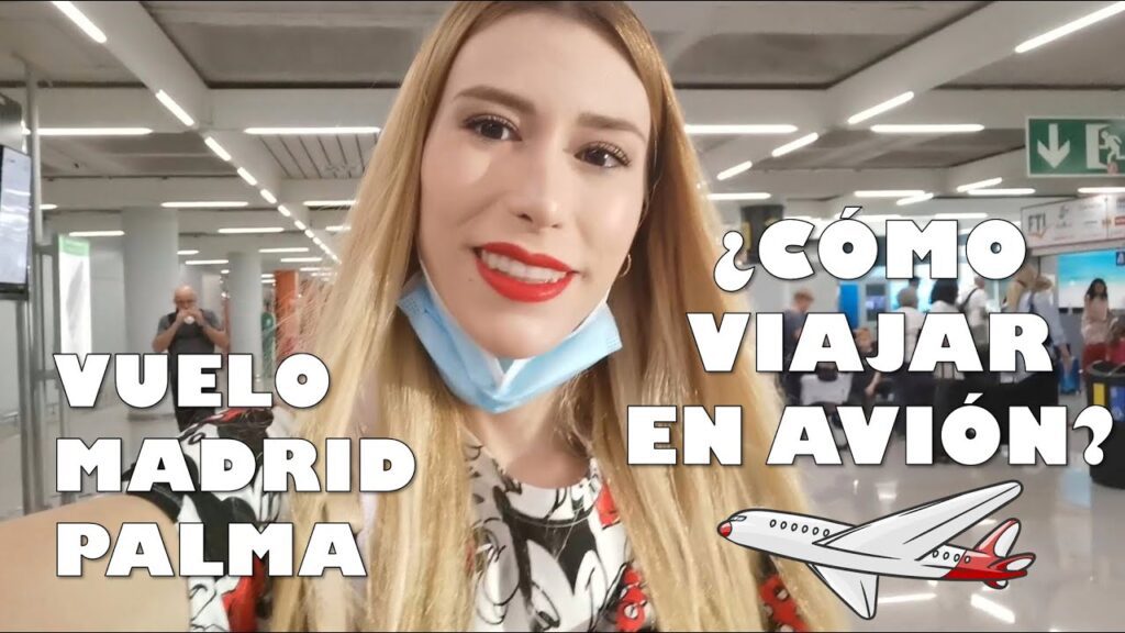 requisitos para viajar a mallorca en avión