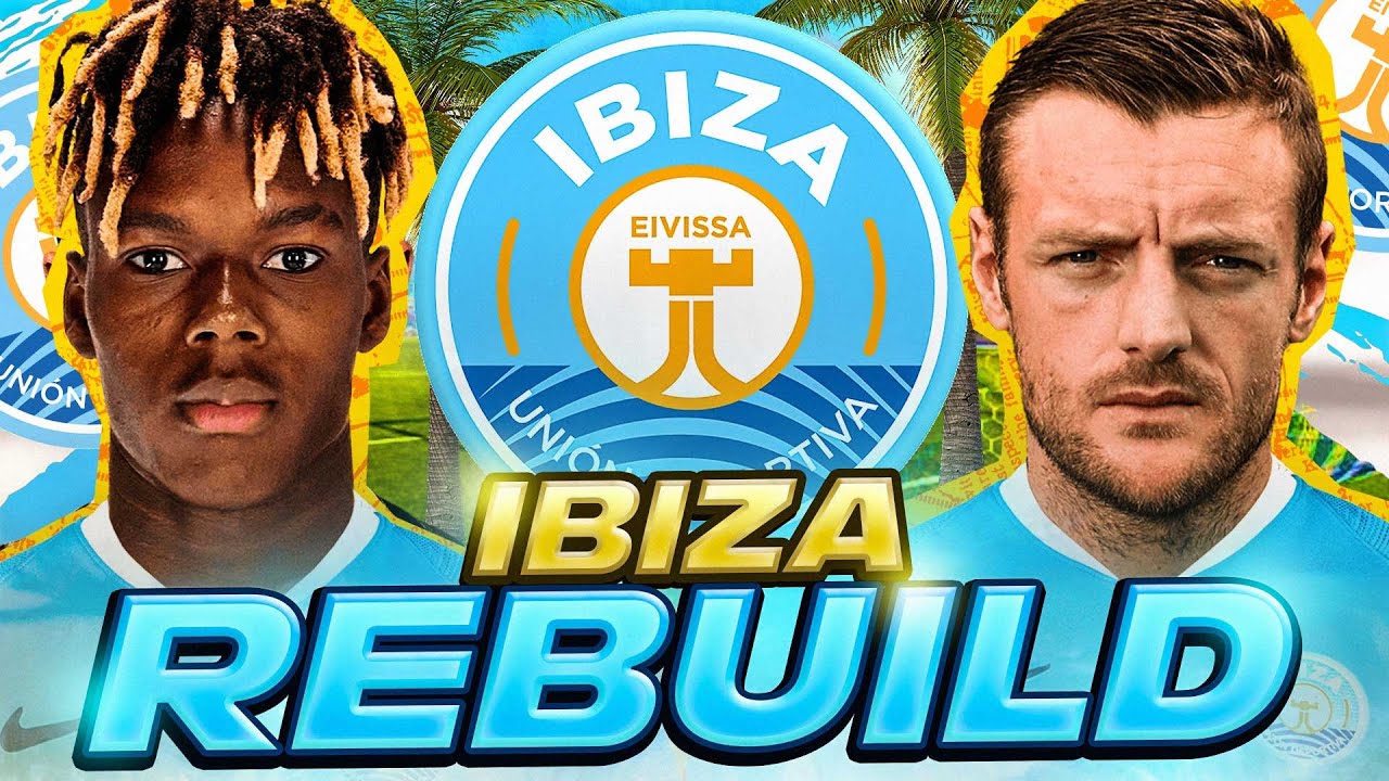 ibiza fc fifa 22
