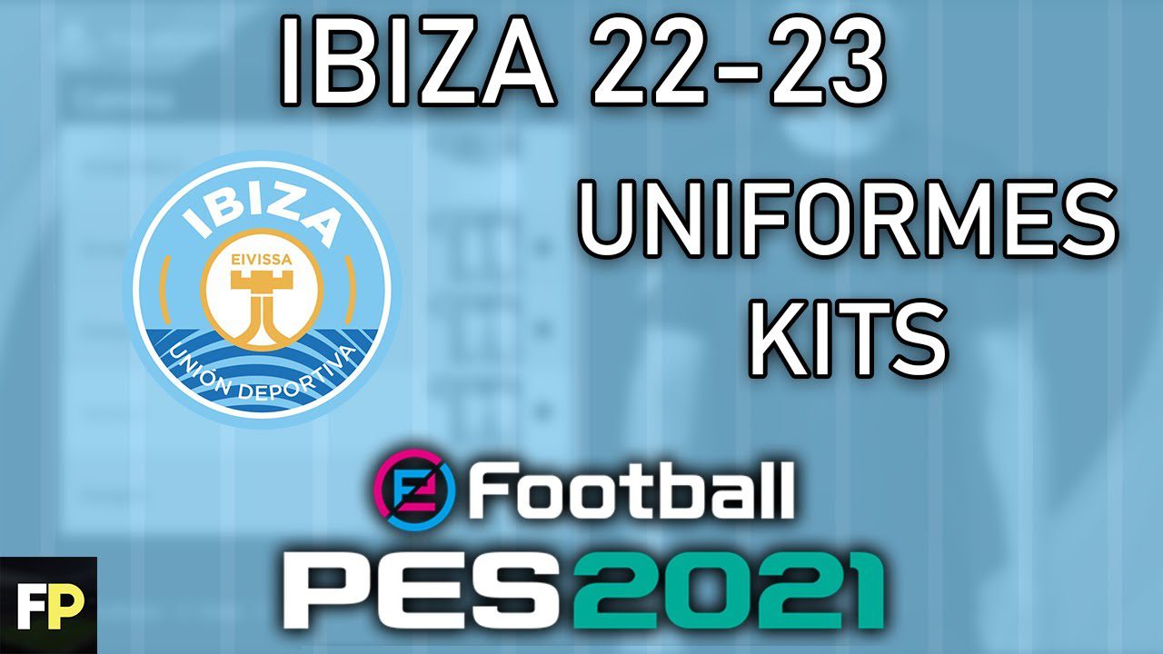 ibiza-fc-kit-22-23 - Baleares Noticias 24h ibiza fc kit 22 23
