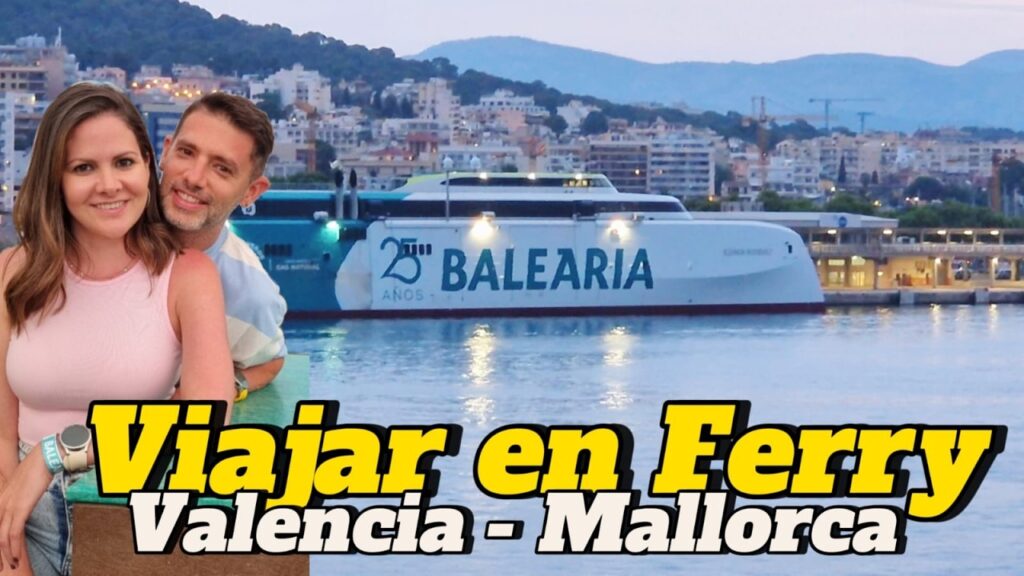 viajar de valencia a palma de mallorca en barco