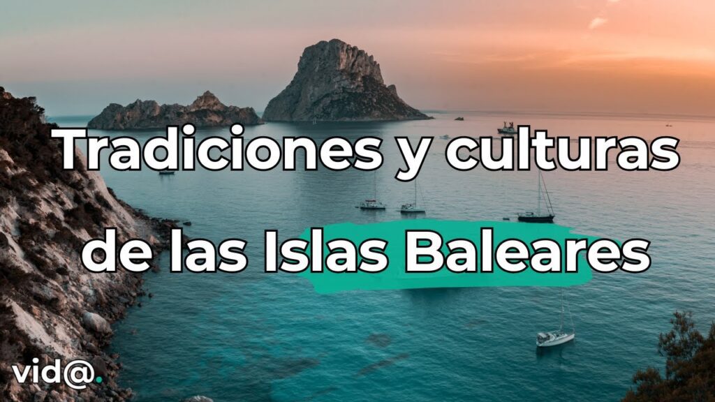 islas baleares tradiciones