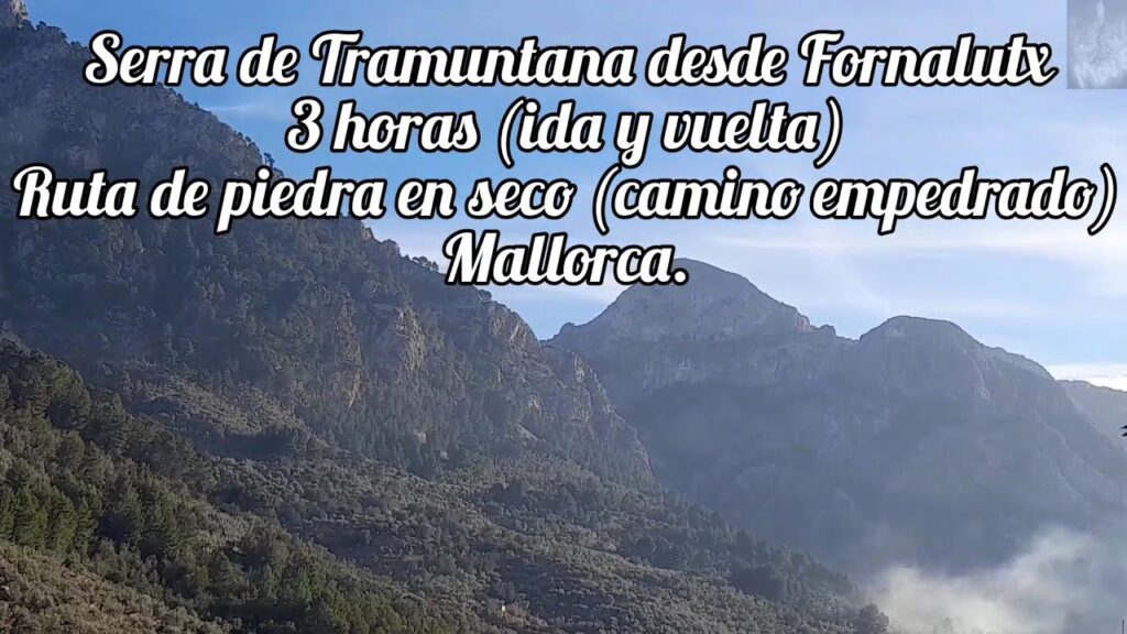 qué ver en Rutas de senderismo en la Serra de Tramuntana en Mallorca
